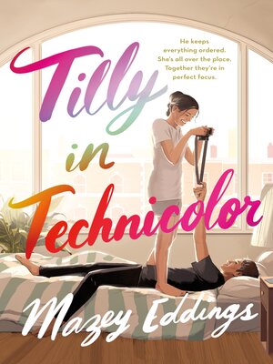 cover image of Tilly in Technicolor